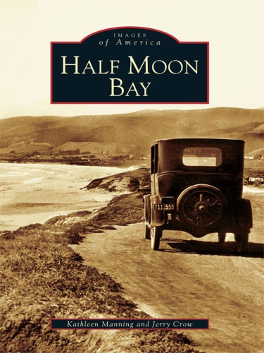Half Moon Bay Kathleen Manning Jerry Crow