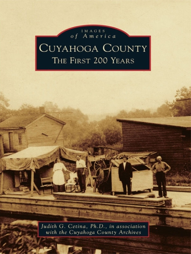 Cuyahoga County The First 200 Years Cuyahoga County Archivescetina