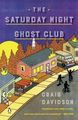 The Saturday Night Ghost Club 1st Edition Davidson Craig