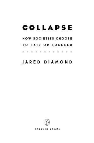 Collapse How Societies Choose To Fail Or Succeed Revised Edition Diamond