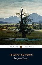 Essays And Letters Hölderlin Friedrichadler Jeremy Dlouth