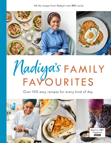 Nadiyas Family Favourites Nadiya Hussain