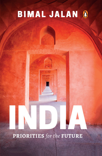 India Priorities For The Future Jalan Bimal