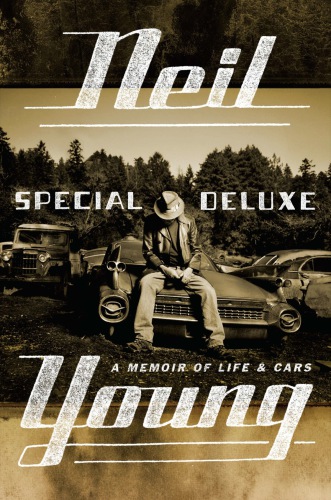 Special Deluxe Neil Young