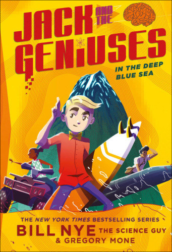 In The Deep Blue Sea Bill Nye Gregory Mone