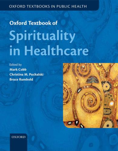 Oxford Textbook Of Spirituality In Healthcare Cobb Markpuchalski