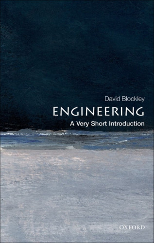 Engineering A Very Short Introduction David Blockley I