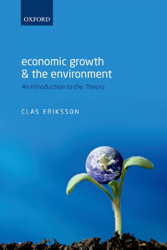Economic Growth And The Environment An Introduction To The Theory Eriksson