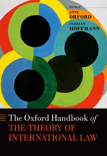 The Oxford Handbook Of The Theory Of International Law Hoffmann
