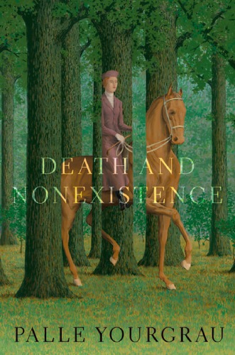 Death And Nonexistence Palle Yourgrau