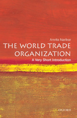 The World Trade Organization A Very Short Introduction Daunton