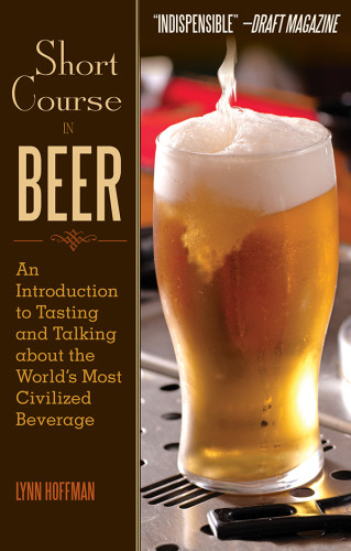 Short Course In Beer Lynn Hoffman