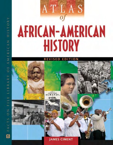 Atlas Of Africanamerican History Rev Ed Ciment James