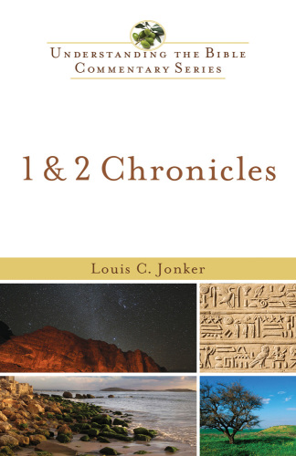1 2 Chronicles Understanding The Bible Commentary Series Jonker