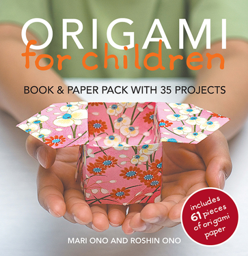 Origami For Children Mari Ono Roshin Ono