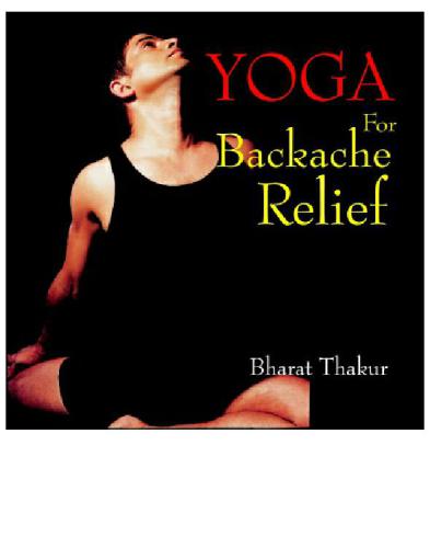 Yoga For Backache Relief Bharat Thakur