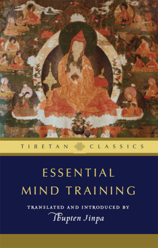 Essential Mind Training Thupten Jinpa