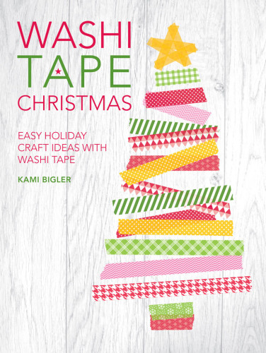 Washi Tape Christmas Kami Bigler