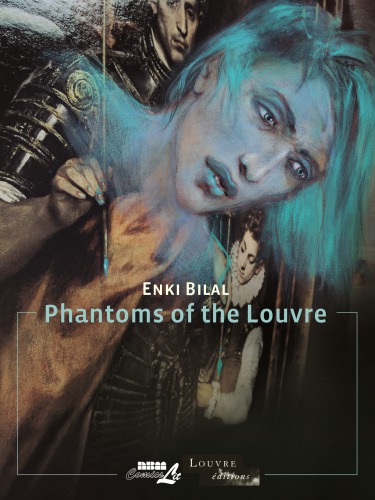 Phantoms Of The Louvre Bilal Enki