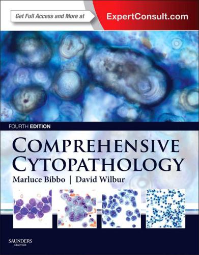 Comprehensive Cytopathology Expert Consult Online 4th Edition Bibbo