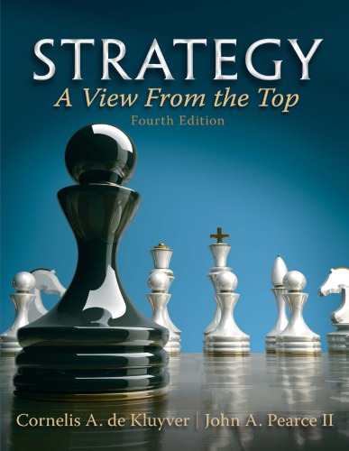 Strategy A View From The Top An Executive Perspective Fourth Edition Pearce