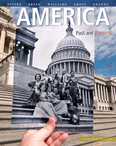 America 10th Edition Robert A Divine T H Breen R Hal Williams