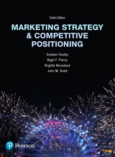 Marketing Strategy And Competitive Positioning 6th Edition Hooley