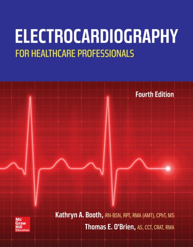 Electrocardiography For Healthcare Professionals 4th Edition Booth