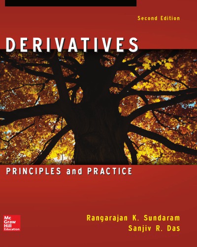 Derivatives Principles And Practice 2 Ed Das Sanjiv Rsundaram