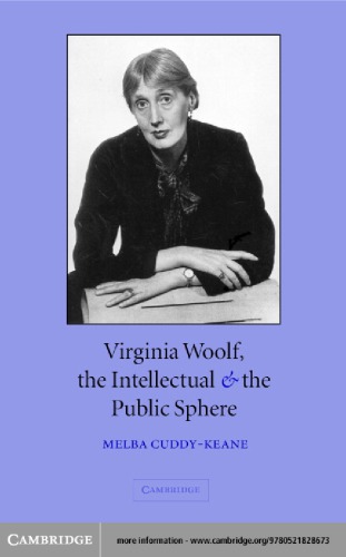 Virginia Woolf The Intellectual And The Public Sphere Cuddykeane