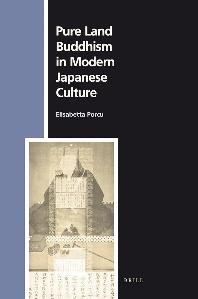 Pure Land Buddhism In Modern Japanese Culture Numen Book Series 121 Porcu