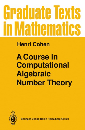 A Course In Computational Algebraic Number Theory Henri Cohen
