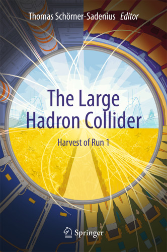 The Large Hadron Collider Hoke Ahmedschrnersadenius Thomas