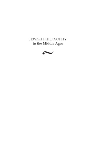 Jewish Philosophy In The Middle Ages Jospe Raphael