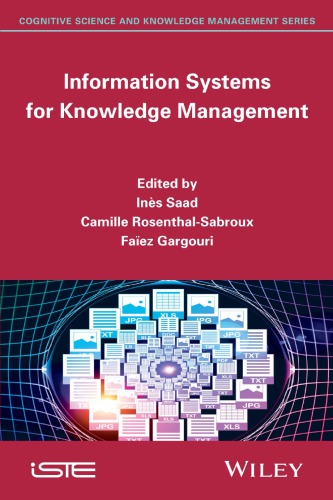 Information Systems For Knowledge Management Ins Saad Camille Rosenthalsabroux