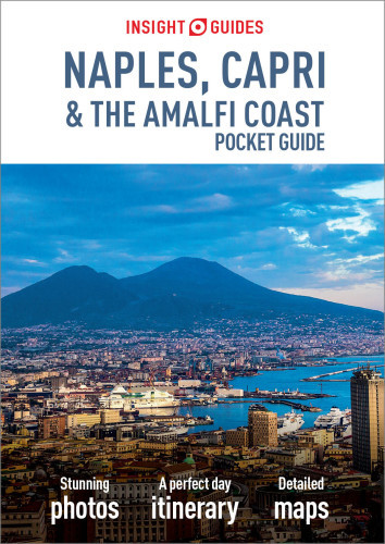 Insight Pocket Guide Naples Capri The Amalfi Coast Insight Guides Firm