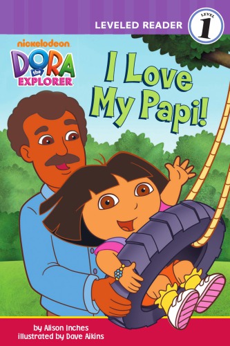 Dora The Explorer I Love My Papi Inches Alison