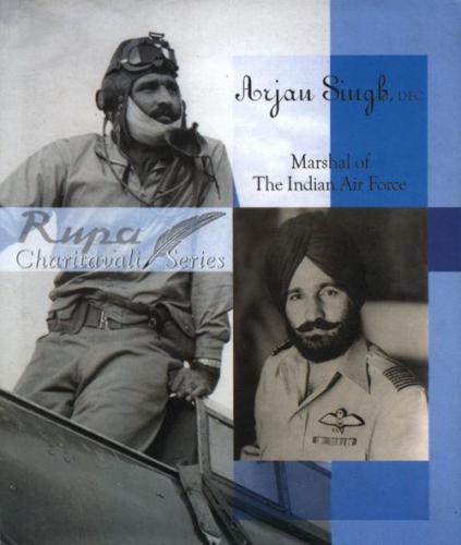 Arjan Singh Dfc Marshal Of The Indian Air Force India Indian Air Forcearjan Singhroopinder Singh