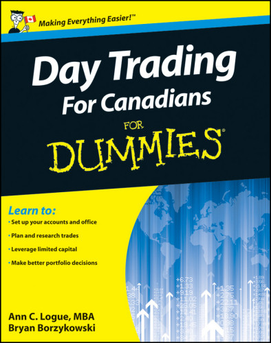 Day Trading For Canadians For Dummies Borzykowski Bryanlogue