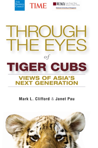 Through The Eyes Of Tiger Cubs Mark L Clifford Janet Pau