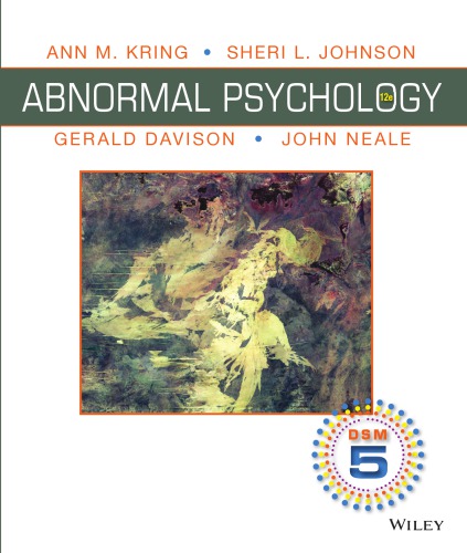 Abnormal Psychology Twelfth Edition Dsm5 Update Davison Gerald Cjohnson