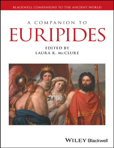 A Companion To Euripides Eurpidesmcclure Laura