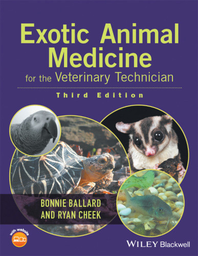 Exotic Animal Medicine For The Veterinary Technician 3rd Ed Bonnie Ballard