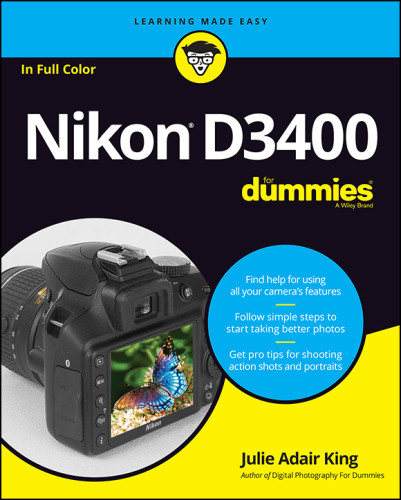 Nikon D3400 For Dummies Julie Adair King