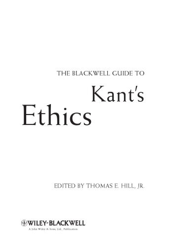The Blackwell Guide To Kants Ethics Kant Immanuelhill Thomas E