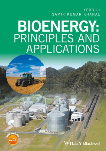 Bioenergy Principles And Applications Enhanced Credo Edition Khanal
