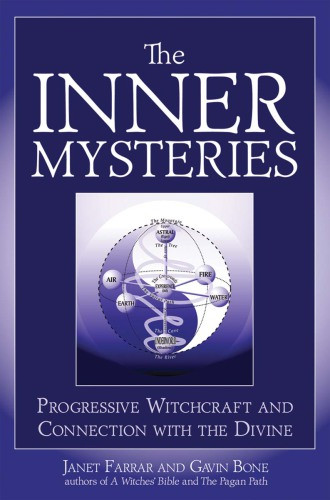 The Inner Mysteries Second Edition Janet Farrar Gavin Bone