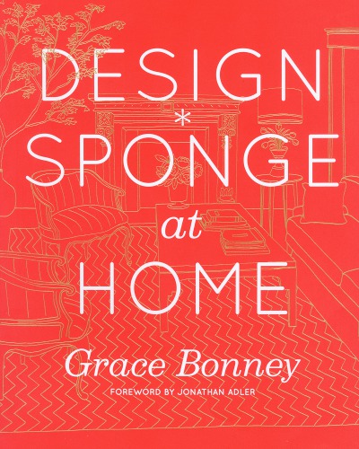 Designsponge At Home Grace Bonney