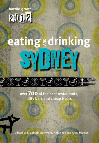 Eating And Drinking Sydney Books Hardie Grant