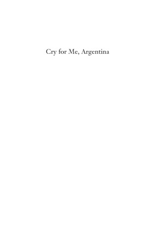 Cry For Me Argentina The Performance Of Trauma In The Short Narratives Of Ada Bortnik Griselda Gambaro And Tununa Mercado Bortnik